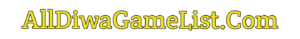 alldiwagamelist.com